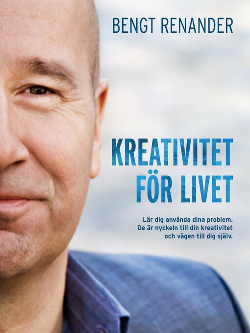 Title details for Kreativitet för livet by Bengt Renander - Available